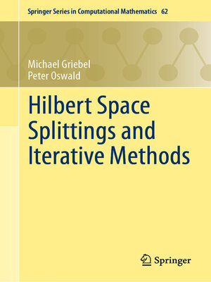 cover image of Hilbert Space Splittings and Iterative Methods